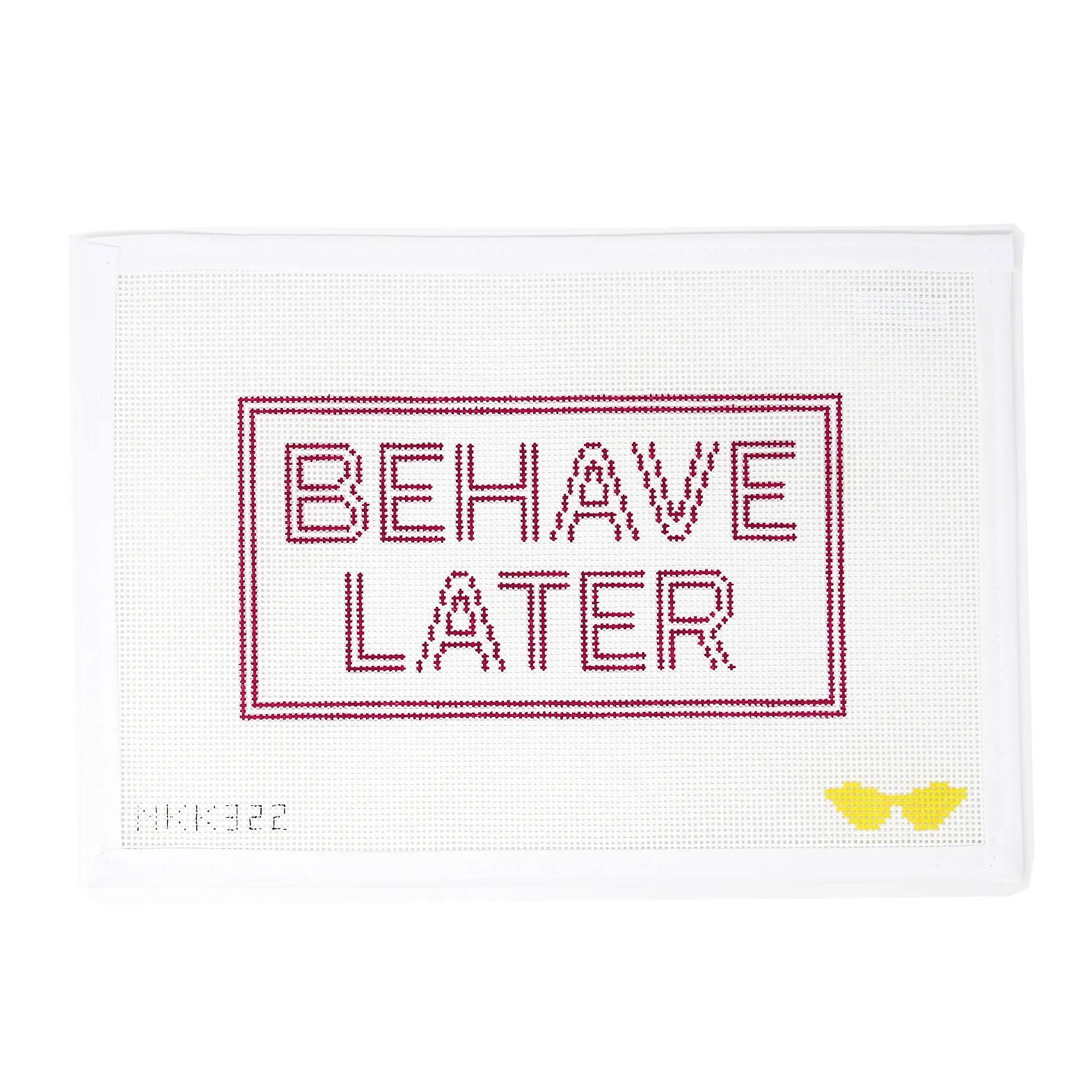 Behave Later